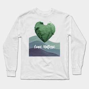 Love Nature No. 1: Green Valentine's Day Long Sleeve T-Shirt